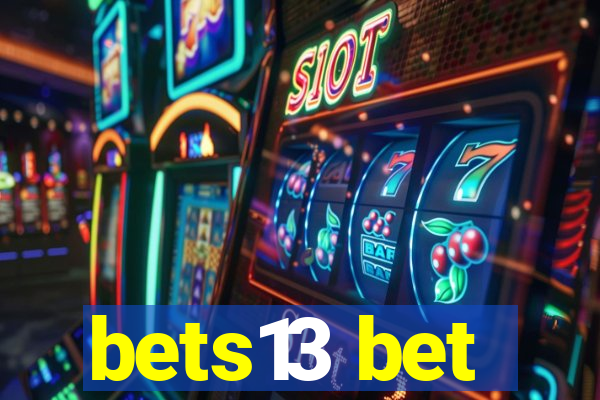 bets13 bet